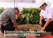 Pjs Bupati Pemalang Letakan Batu Pertama Pembangunan Akses Jalan Stasiun KA