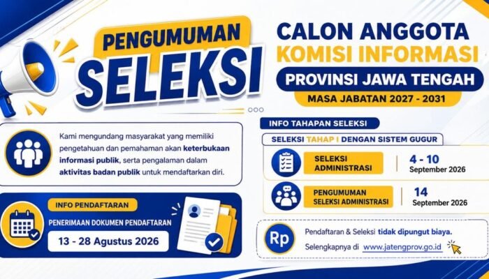 Pendaftaran Komisi Informasi Jateng 2027 Resmi Dibuka, Simak Syaratnya!